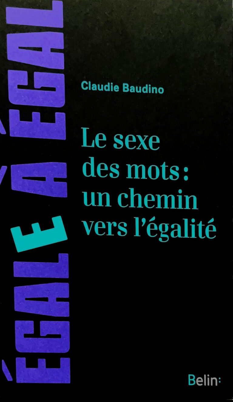 « Le sexe des mots : un chemin vers l’égalité », Claudie Baudino, 2018