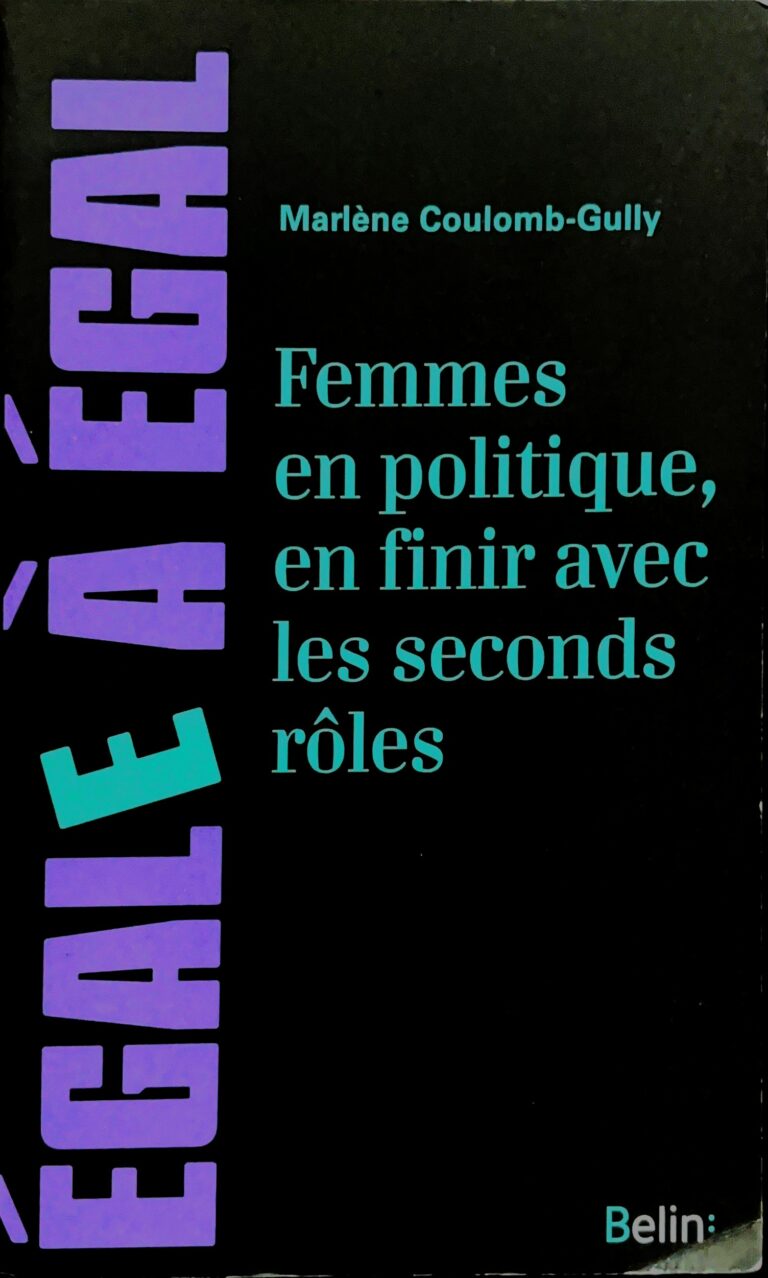 « Femmes en politique, en finir avec les seconds rôles », Marlène Coulomb-Gully, 2016