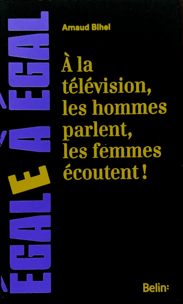 « À la télévision les hommes parlent, les femmes écoutent ! », Arnaud Bihel, 2014