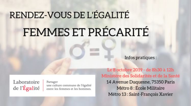 RENDEZ-VOUS DE L’EGALITE 8 OCTOBRE 2019 – FEMMES ET PRECARITE
