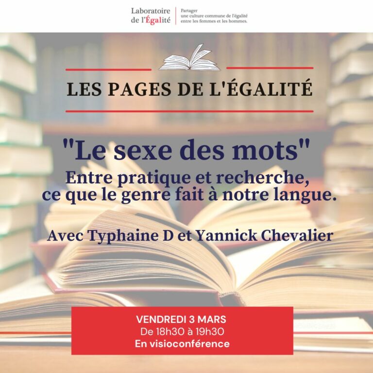 « Le sexe des mots », nouvel épisode des Pages de l’Egalité