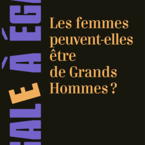 eBook "Les femmes peuvent-elles être de Grands Hommes ?" - Christine Détrez